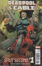 Deadpool and Cable Split Second 001.jpg